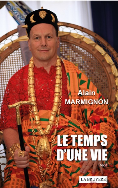 Le Temps D'Une Vie - Alain MARMIGNON