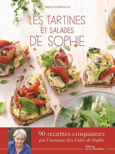 Les tartines et salades de Sophie - Sophie Dudemaine