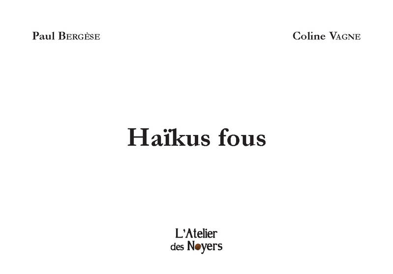 Haïkus fous