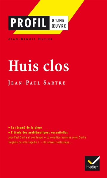 Profil - Sartre (Jean-Paul) : Huis clos