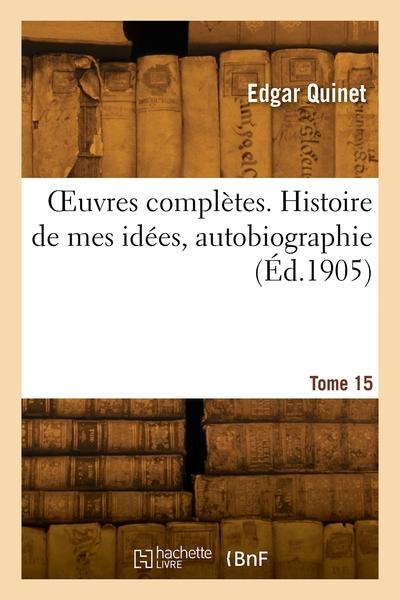 OEuvres complètes. Volume 15