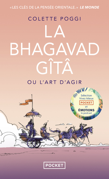 La Bhagavad Gîtâ Ou L'Art D'Agir