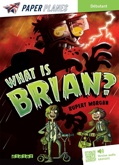 What is Brian ? - Livre + mp3 - Rupert Morgan