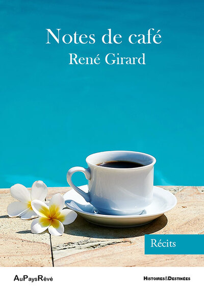 Notes de café - René GIRARD