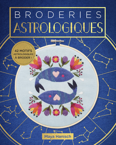 Broderies Astrologiques - Maya Hanisch