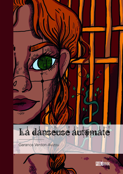 La danseuse automate - Garance Verdon-Avizou