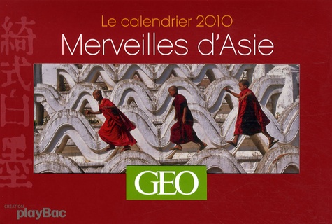 Calendrier 2010 Merveilles D'Asie