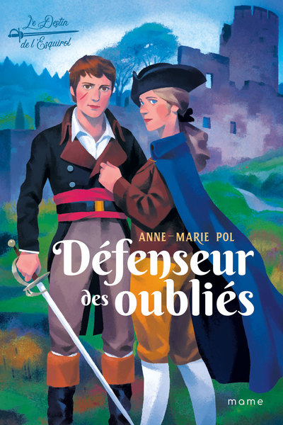 Le destin de l'Esquirol Volume 3