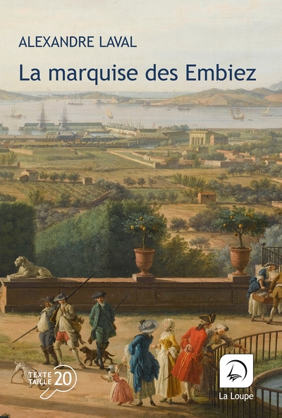 La marquise des Embiez