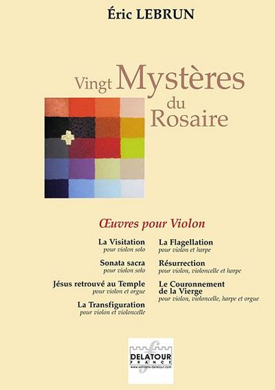 Vingt Mysteres Du Rosaire - Oeuvres Pour Violon