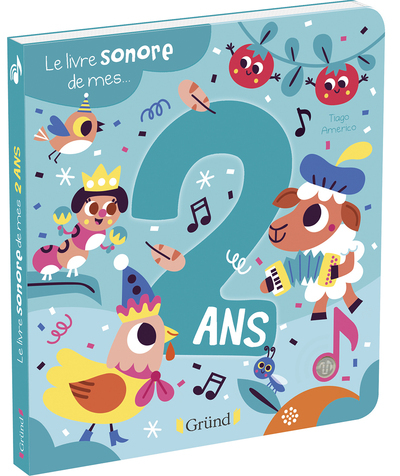 Le livre sonore de mes 2 ans - Tiago Americo