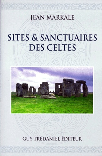 Sites et sanctuaires des celtes