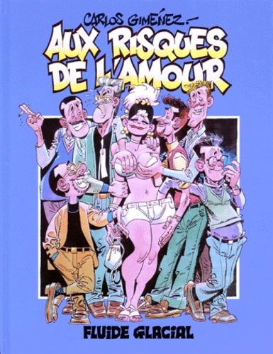 Aux risques de l'amour  - Volume 1