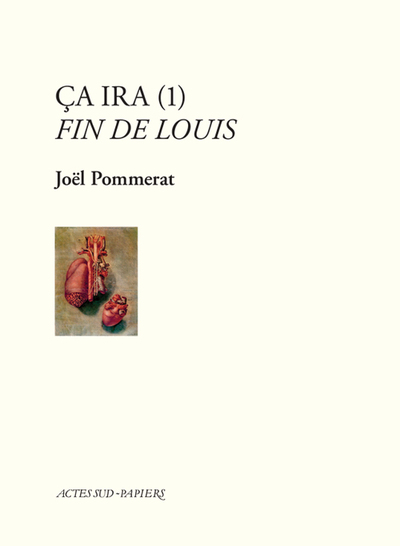 Ça ira Volume 1 - Joël Pommerat