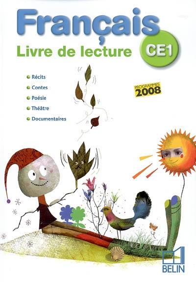 LEO ET LEA 2009 - Français  - Livre de lecture CE1