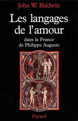 Les Langages de l'amour dans la France de Philippe Auguste