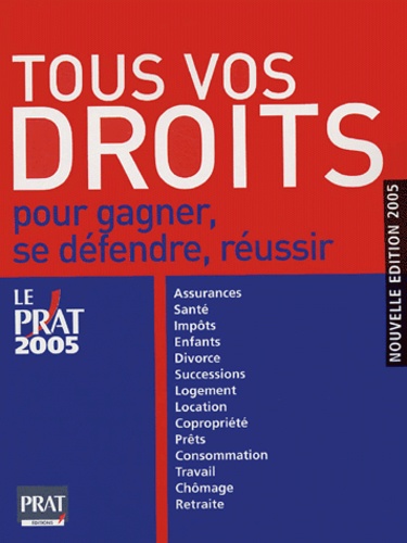 Tous vos droits: Pour gagner, se défendre, réussir Collectif and Resmond-Michel, Isabelle