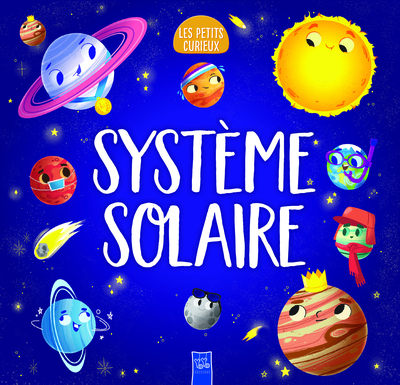 Système solaire - Les petits curieux