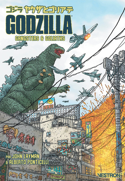 Godzilla : Gangsters & Goliaths