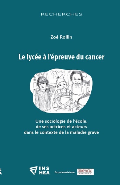 Le lycée à l'épreuve du cancer - Zoé Rollin