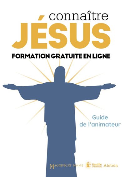 Connaître Jésus. Guide de l animateur - Xxx