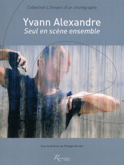 Yvann Alexandre : Seul En Scène Ensemble - Collectif