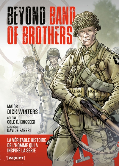 Beyond Band Of Brothers, Les Mémoires De Guerre Du Major Dick Winters