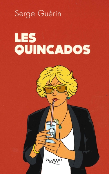 Les Quincados - Serge Guérin