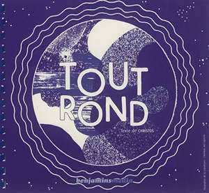 TOUT ROND (+CD +braille et gros caractères)