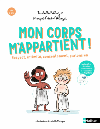 Mon Corps M'Appartient !, Respect, Intimité, Consentement, Parlons-En - Margot Fried-Filliozat, Isabelle Filliozat