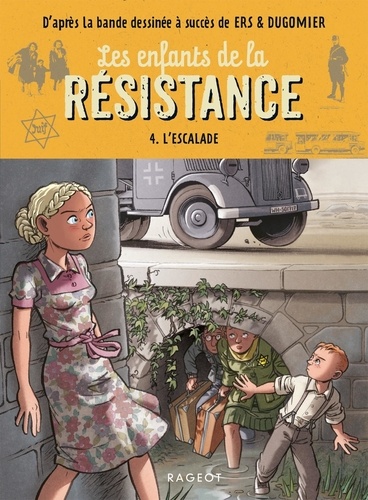 Les enfants de la Résistance Volume 4