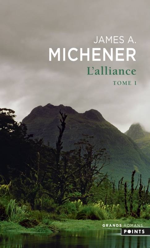 L'Alliance Volume 1 - James A. Michener