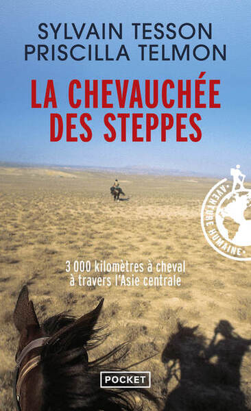 La Chevauchee Des Steppes