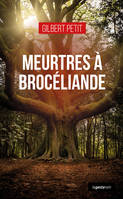 Meurtres à Brocéliande