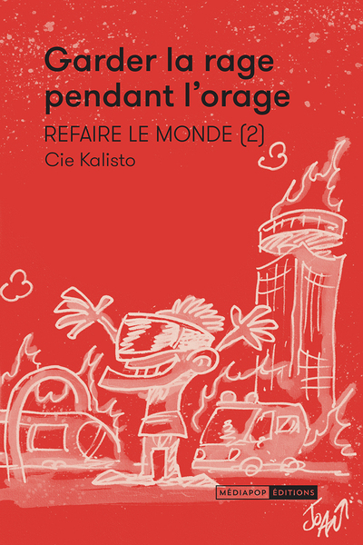 Refaire le monde n°2 - Cie Kalisto