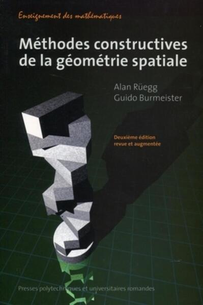 Méthodes constructives pour la géométrie spatiale