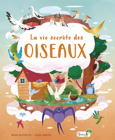 La vie secrète des oiseaux - Moira Butterfield