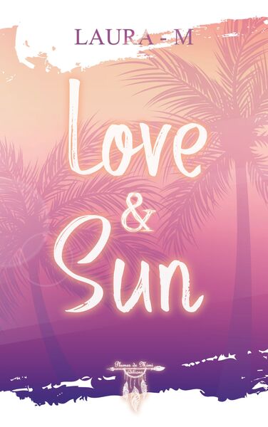 Love And Sun