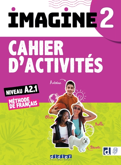 Imagine 2 - Niv. A2.1 - Cahier + didierfle.app