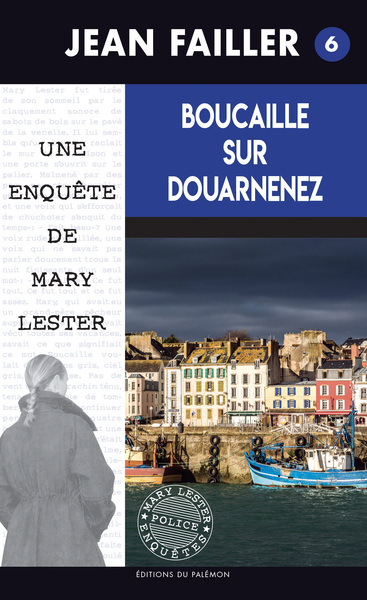 Une enquête de Mary Lester Volume 6