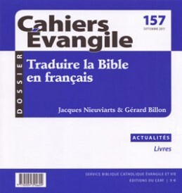 Cahiers Evangile N° 157, septembre 20 Volume 157 - Col cahiers evang.