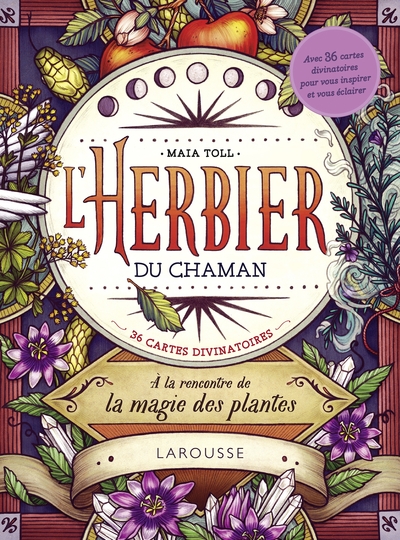 L'herbier du chaman / à la rencontre de la magie des plantes : 36 cartes divinatoires