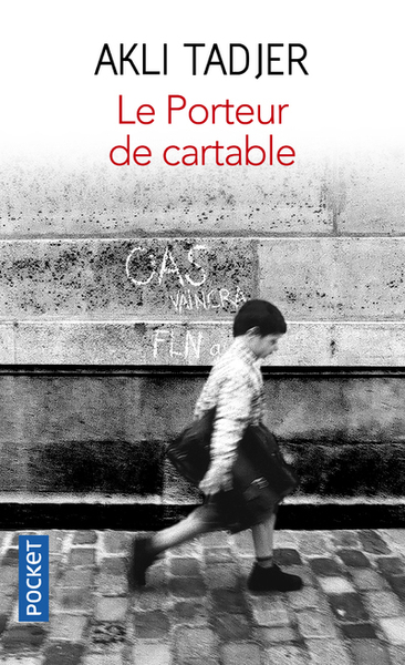 Le porteur de cartable - Akli Tadjer