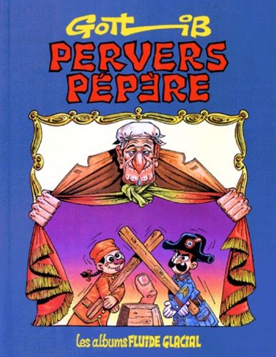 Pervers pépère - Gotlib