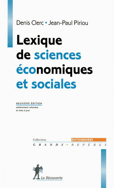 Lexique de sciences économiques et sociales (9ème éd.) - Jean-Paul Piriou