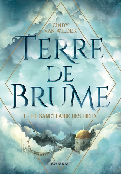 Terre de brume Volume 1