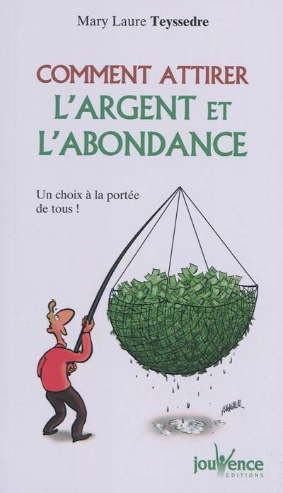 n°170 Comment attirer argent et l'abondance