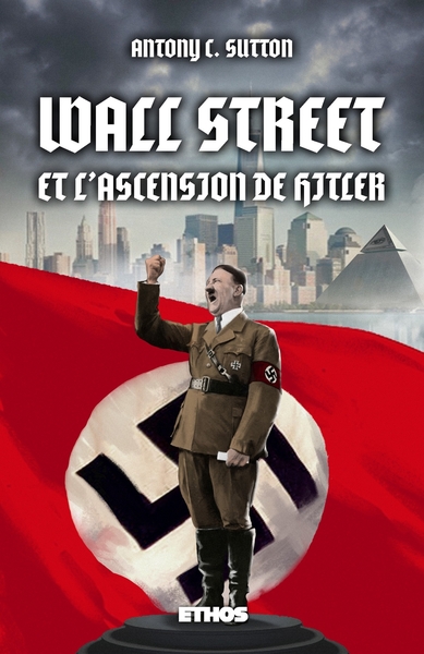 Wall Street & l'ascension de Hitler