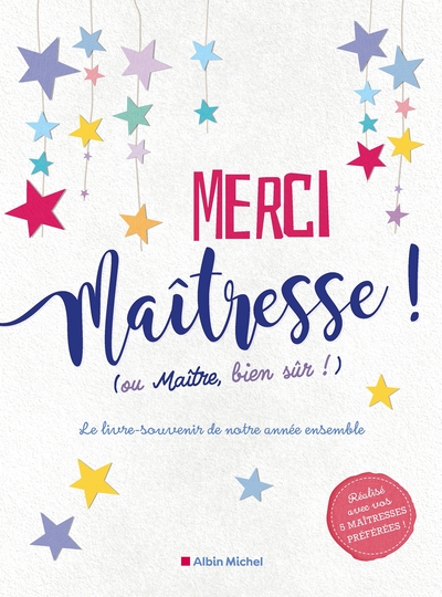 Merci maîtresse ! (ou maître, bien sûr !) - Collectif