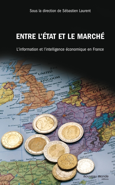 Entre l'Etat et le marché - Sébastien Laurent